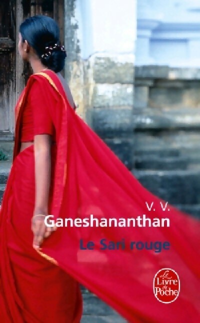 Livrenpoche : Le sari rouge - V. V. Ganeshananthan - Livre