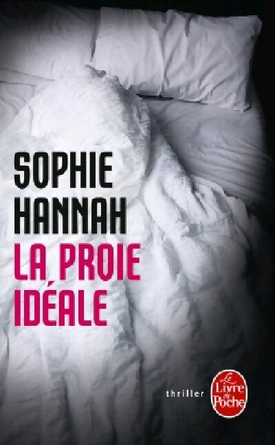 Livrenpoche : La proie idéale - Sophie Hannah - Livre