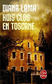 Livrenpoche : Huis clos en Toscane - Diana Lama - Livre