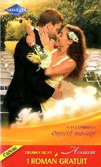 Livrenpoche : Objectif mariage / Le baiser de l'orage - Robin Nicholas, Nina Harrington - Livre