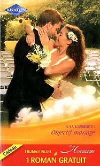 Objectif mariage / Le baiser de l'orage - Robin Nicholas ; Nina Harrington -  Horizon - Livre