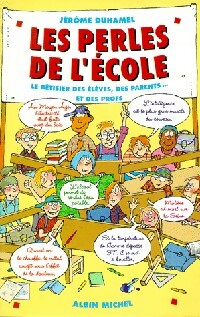 Livrenpoche : Les perles de l'école - Jérôme Duhamel - Livre