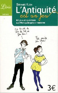 Livrenpoche : L'antiquité est un jeu - Bernard Klein - Livre