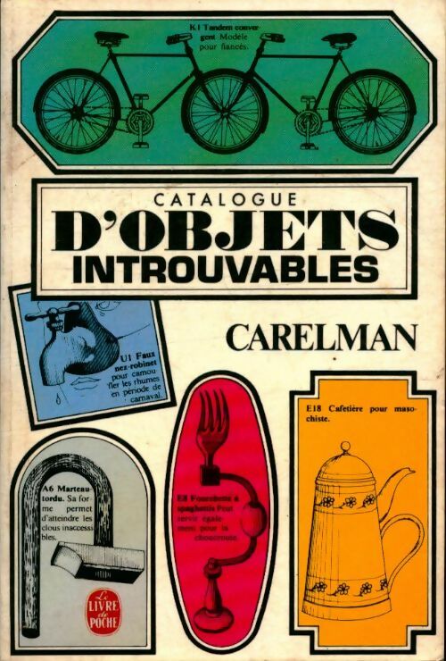 Livrenpoche : Catalogue d'objets introuvables - Jacques Carelman - Livre