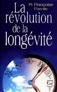 Livrenpoche : La révolution de la longévité - Françoise Forette - Livre