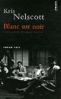 Blanc sur noir - Kris Nelscott - Livre