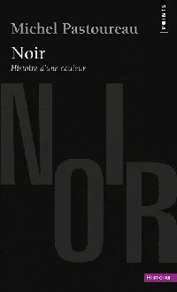 Livrenpoche : Noir - Michel Pastoureau - Livre