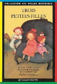 Livrenpoche : Trois petites filles - René Escudié - Livre