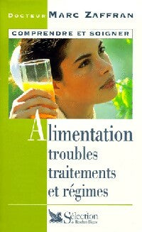 Livrenpoche : Alimentation, troubles, traitements et régimes - Marc Zaffran - Livre