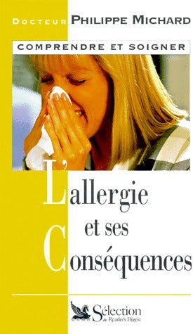 Livrenpoche : L'allergie et ses conséquences - Philippe Michard - Livre