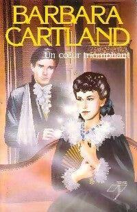 Livrenpoche : Un coeur triomphant - Barbara Cartland - Livre