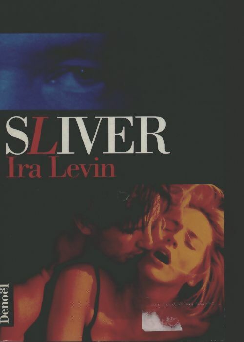 Livrenpoche : Sliver - Ira Levin - Livre