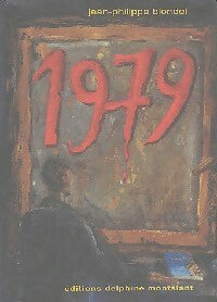 Livrenpoche : 1979 - Jean-Philippe Blondel - Livre