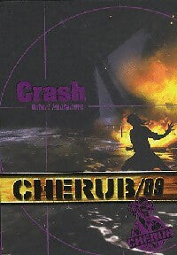 Livrenpoche : Cherub Tome IX : Crash - Robert Muchamore - Livre