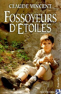 Livrenpoche : Fossoyeurs d'étoiles - Claude Vincent - Livre