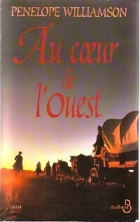 Livrenpoche : Au coeur de l'ouest - Penelope Williamson - Livre