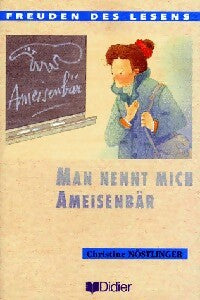 Livrenpoche : Man nennt mich Ameisenbär - Christine Nöstlinger - Livre