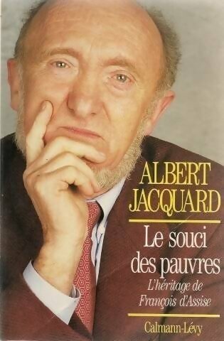 Livrenpoche : Le souci des pauvres - Albert Jacquard - Livre