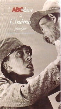 Livrenpoche : L'abcdaire du cinéma français - Collectif - Livre
