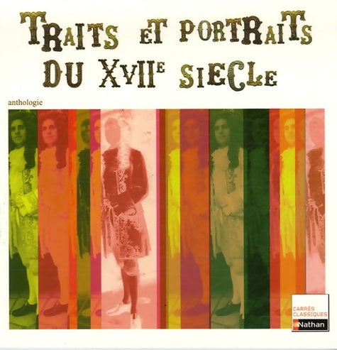 Livrenpoche : Traits et portraits du XVIIe siècle - Collectif - Livre