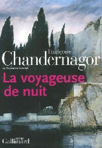 Livrenpoche : La voyageuse de nuit - Françoise Chandernagor - Livre
