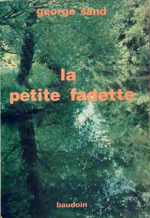 Livrenpoche : La petite Fadette - George Sand, Sand - Livre