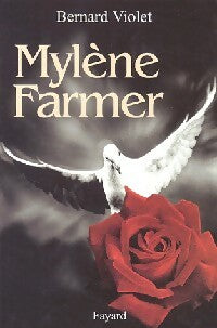 Livrenpoche : Mylène Farmer - Bernard Violet - Livre