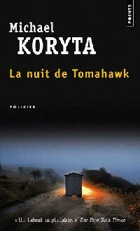 Livrenpoche : La nuit de Tomahawk - Michael Koryta - Livre