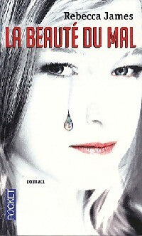 Livrenpoche : La beauté du mal - rebecca James - Livre