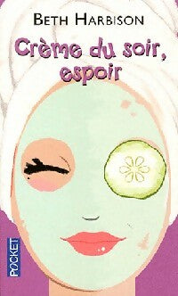 Livrenpoche : Crème du soir, espoir - Beth Harbison - Livre