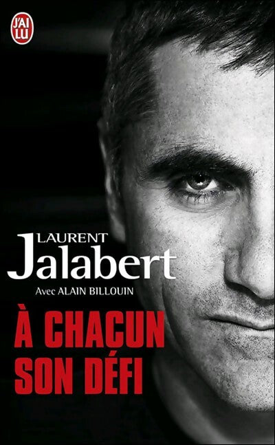 Livrenpoche : A chacun son défi - Laurent Jalabert - Livre