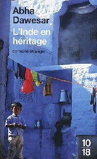 Livrenpoche : L'inde en héritage - Abha Dawesar - Livre