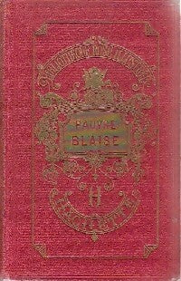 Livrenpoche : Pauvre Blaise - Comtesse De Ségur - Livre