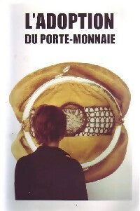 Livrenpoche : L'adoption du porte-monnaie - Inconnu - Livre