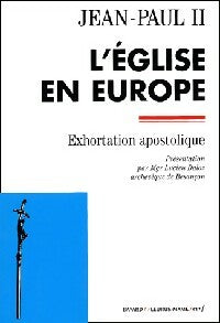 L'église en Europe - Jean-Paul II -  Bayard GF - Livre