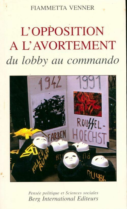 Livrenpoche : L'opposition à l'avortement - Fiammetta Venner - Livre