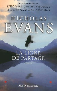 Livrenpoche : La ligne de partage - Nicholas Evans - Livre
