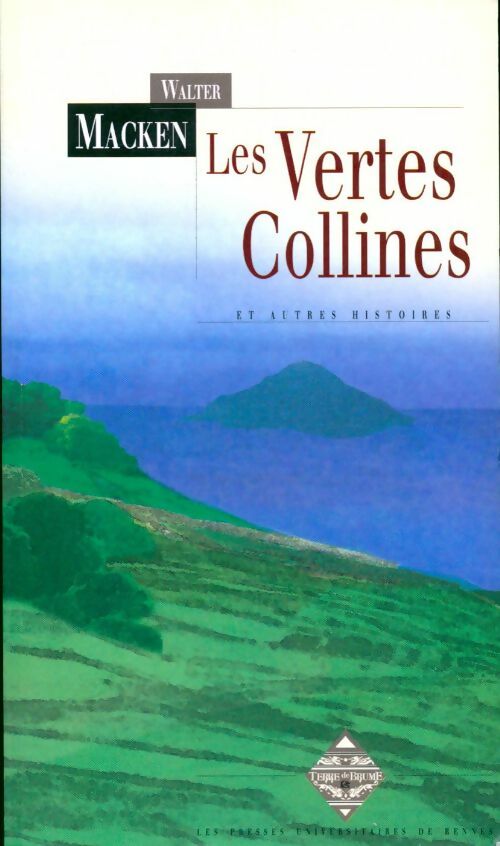 Livrenpoche : Les vertes collines et autres histoires - Walter Macken - Livre
