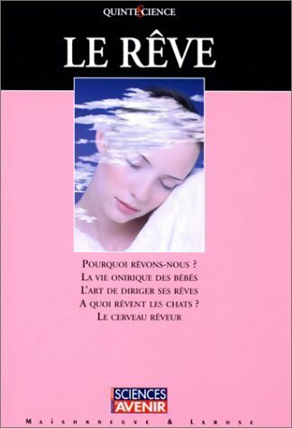 Livrenpoche : Le rêve - Collectif - Livre