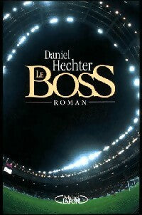 Livrenpoche : Le boss - Dominguez Isabelle - Livre