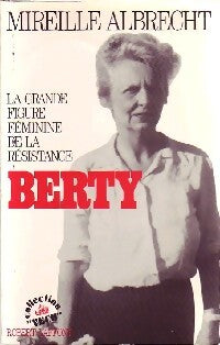 Livrenpoche : Berty - Mireille Albrecht - Livre