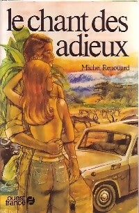 Livrenpoche : Le chant des adieux - Michel Renouard - Livre