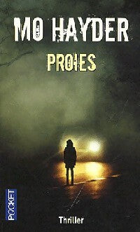 Livrenpoche : Proies - Mo Hayder, Jacques-Hubert Martinez - Livre