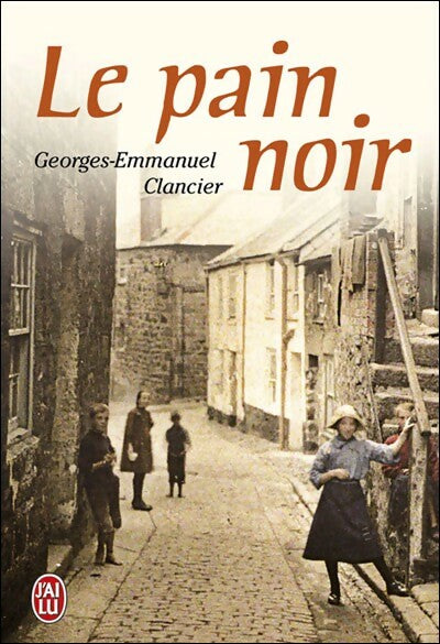 Livrenpoche : Le pain noir - Georges-Emmanuel Clancier - Livre