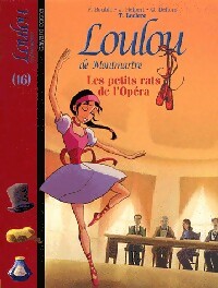 Livrenpoche : Loulou de Montmartre Tome XVI : Les petits rats de l'opéra - Thomas Leclère - Livre