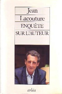 Livrenpoche : Enquête sur l'auteur - Jean Lacouture - Livre
