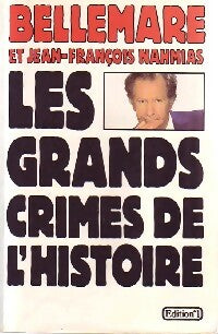 Les grands crimes de l'histoire - Jean-François Nahmias ; Didier Gallot -  Editions 1 GF - Livre