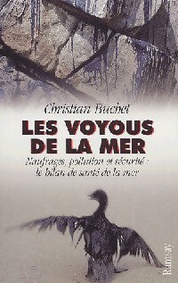 Livrenpoche : Les voyous de la mer - Christian Buchet - Livre