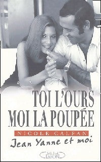 Livrenpoche : Toi l'ours, moi la poupée - Nicole Calfan - Livre