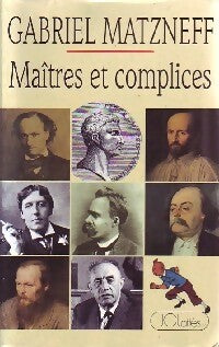 Livrenpoche : Maîtres et complices - Gabriel Matzneff - Livre